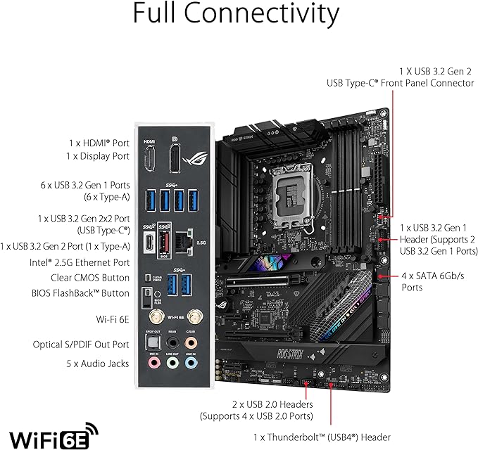 ASUS ROG Strix B760-F Gaming WiFi Intel® B760(13th and 12th Gen) LGA 1700 ATX Motherboard,16 + 1 Power Stages,DDR5 up to 7800 MT/s,PCIe 5.0,3xM.2 Slots,WiFi 6E,USB 3.2 Gen 2x2 Type-C®,Aura Sync RGB ASUS ROG Strix B760-F Gaming WiFi Intel® B760(13th and 12th Gen) LGA 1700 ATX Motherboard,16 + 1 Power Stages,DDR5 up to 7800 MT/s,PCIe 5.0,3xM.2 Slots,WiFi 6E,USB 3.2 Gen 2x2 Type-C®,Aura Sync RGB